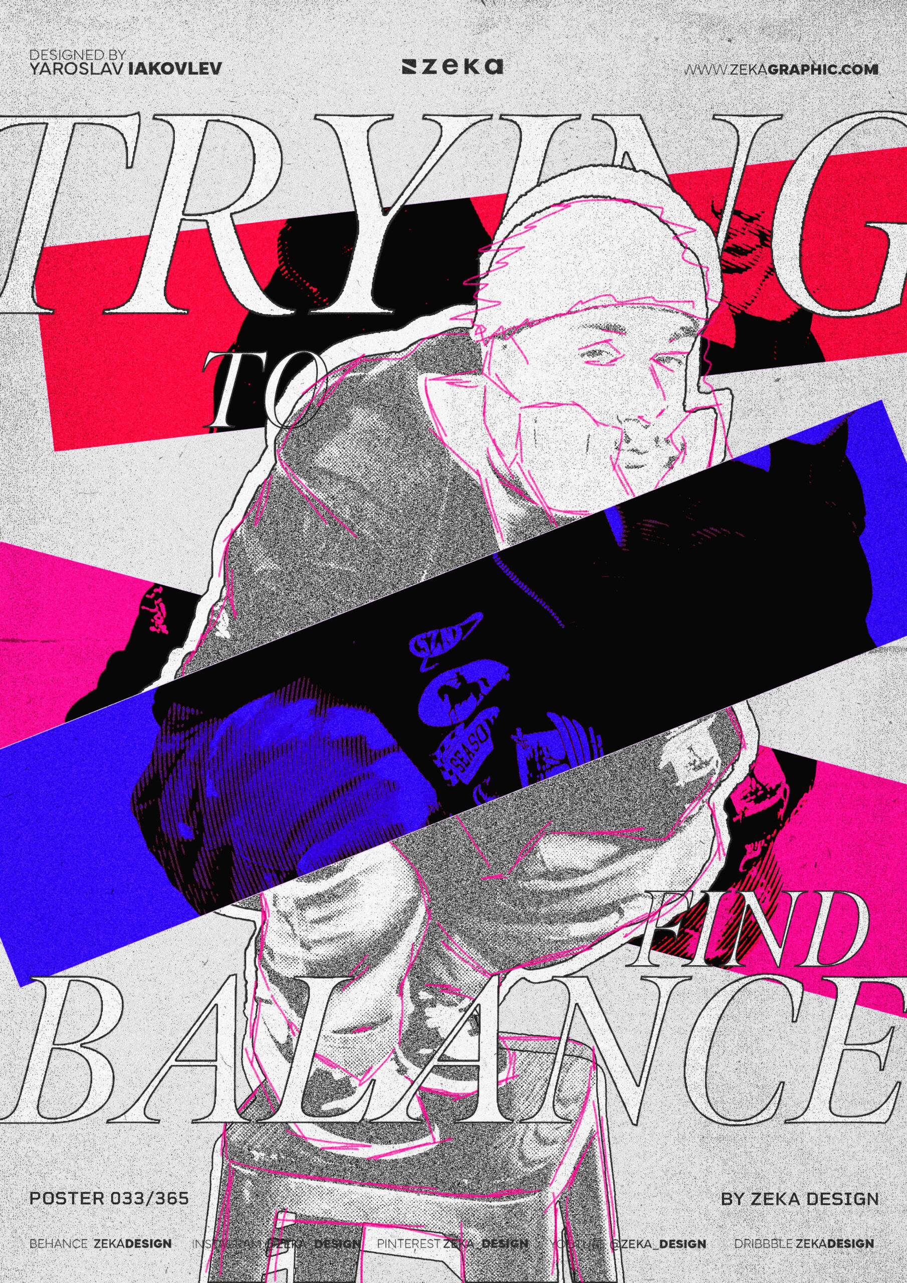 0033 Trying to Find Balance Poster Design Inspiration by Zeka Design