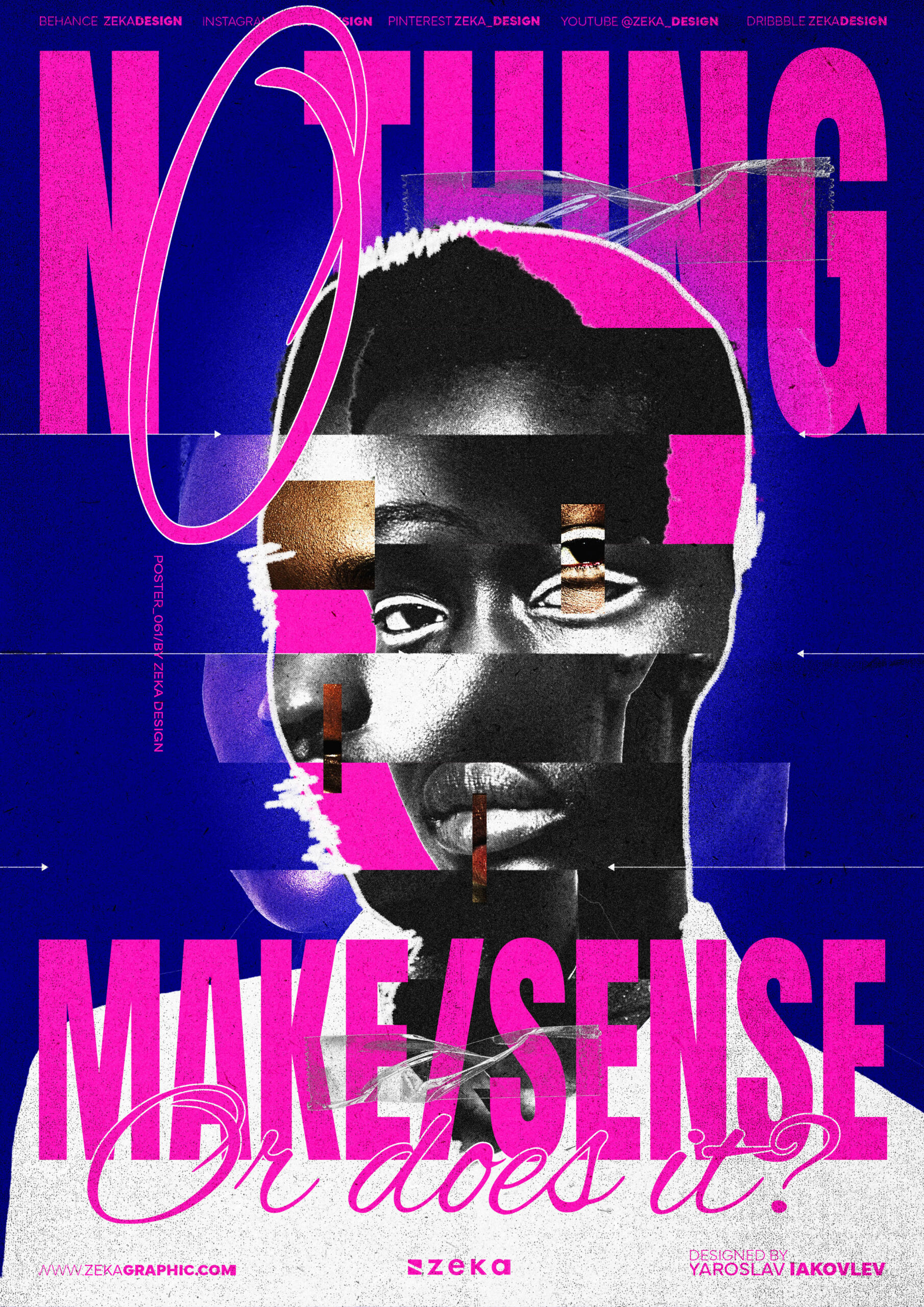 0061 Nothing Make Sense Poster Design By Zeka