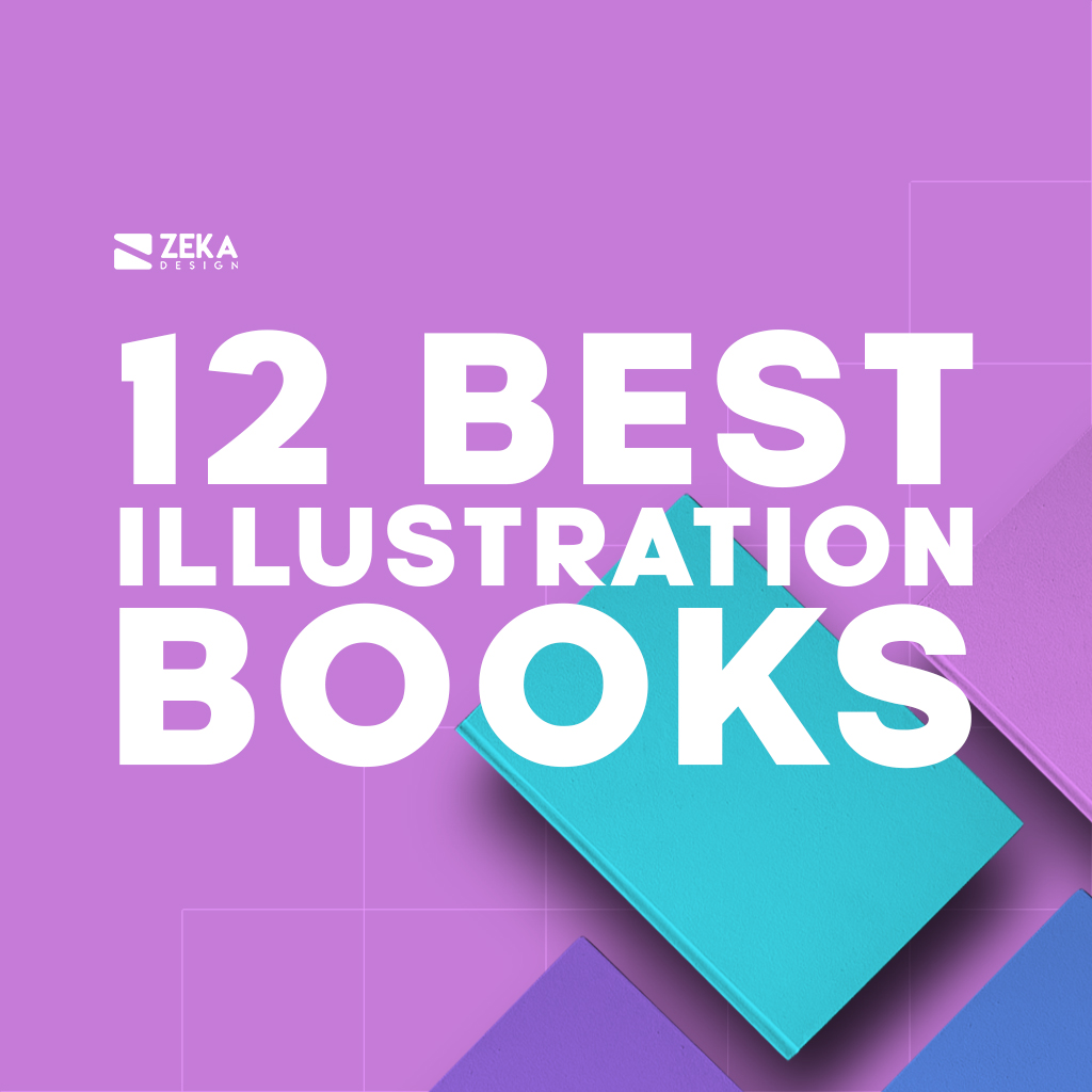 12 Best Illustration Books for Graphic Designers and Artists
