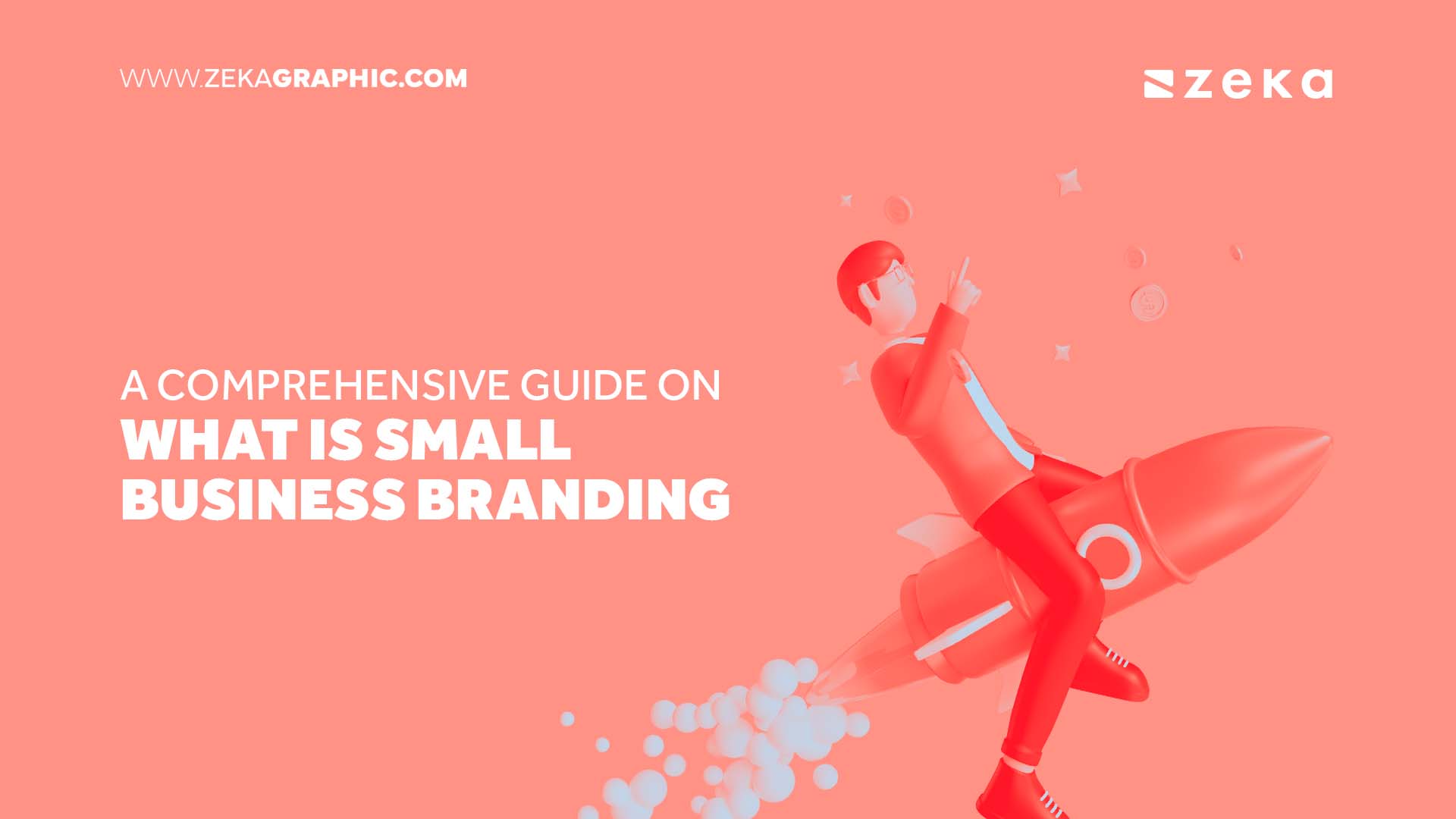 A Comprehensive Guide on What is Small Business Branding