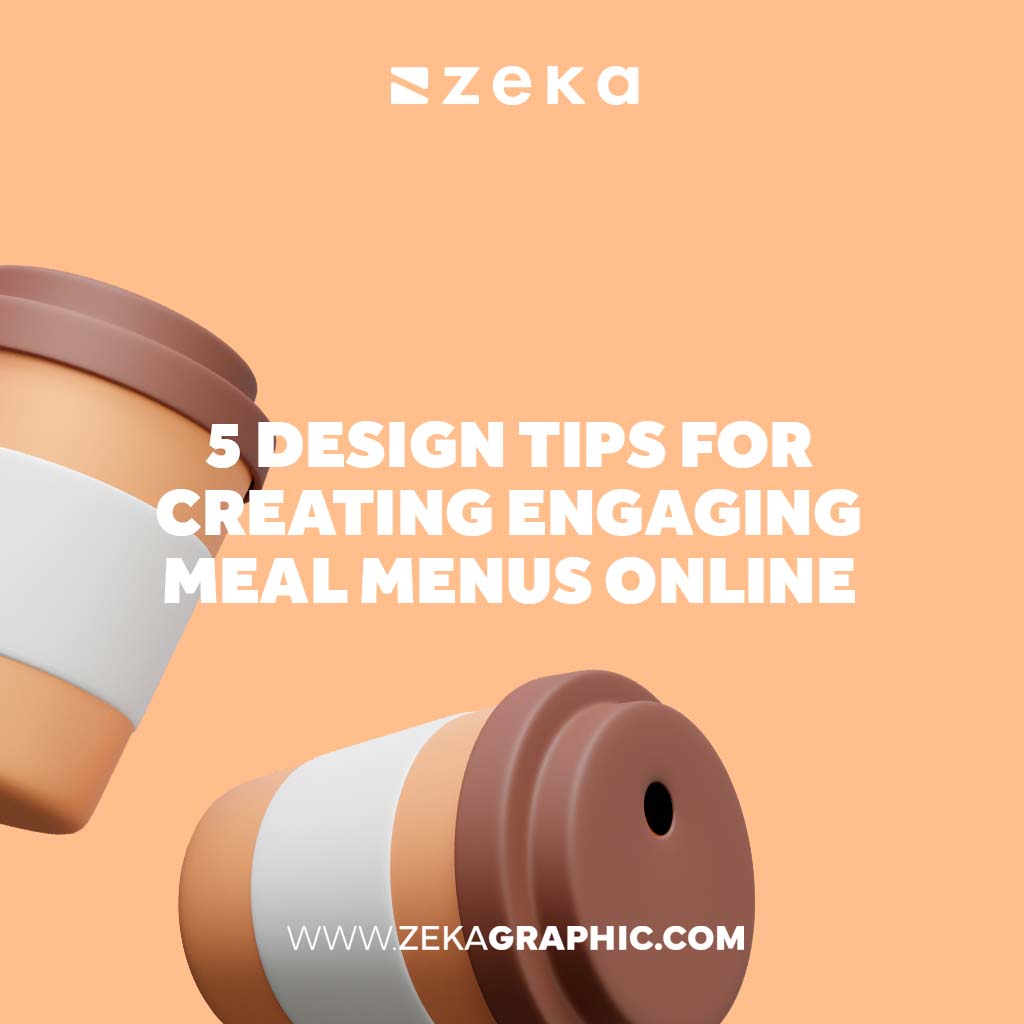 Design Tips for Creating Engaging Meal Menus Online