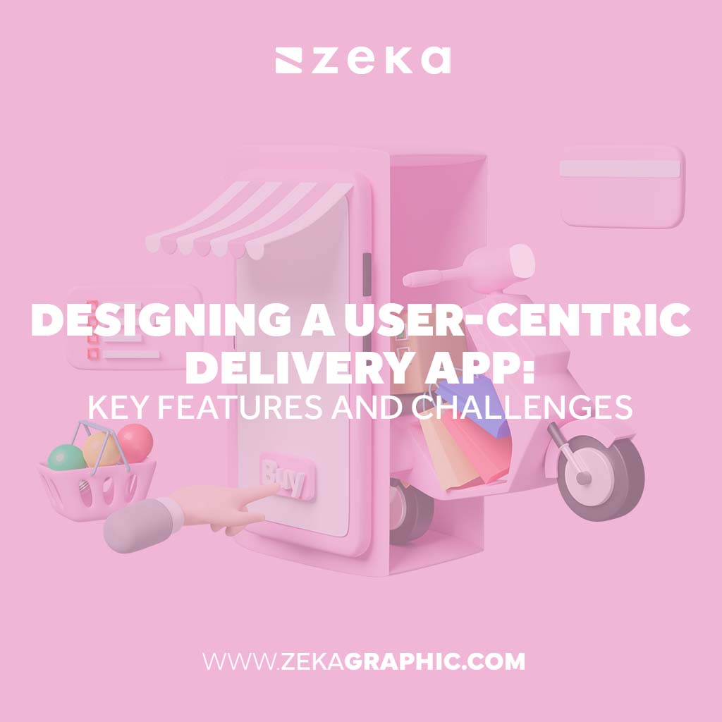 Designing a User-Centric Delivery App