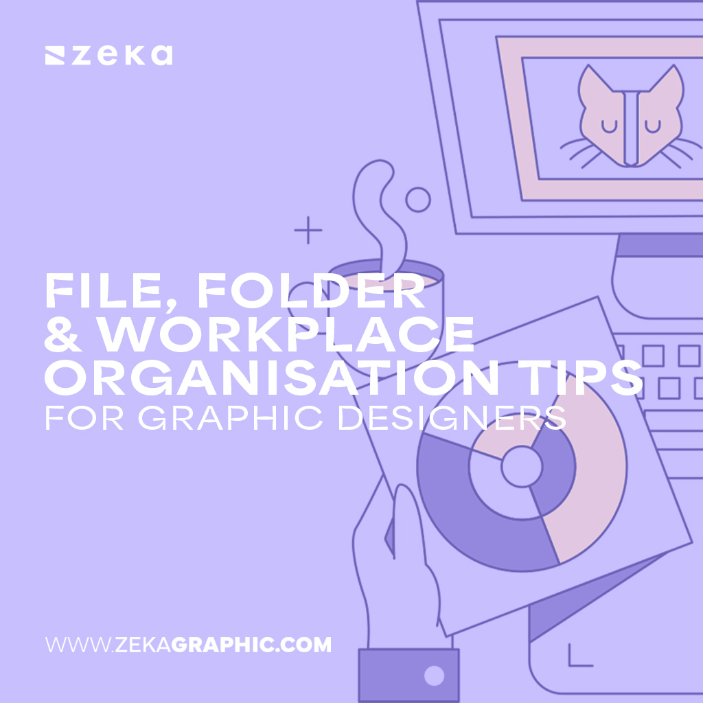 File, Folder and Workplace Organisation Tips