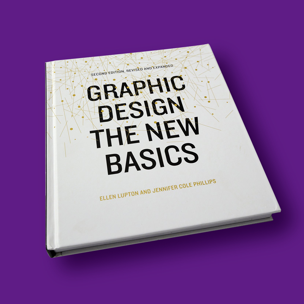 Graphic Design The New Basics Book