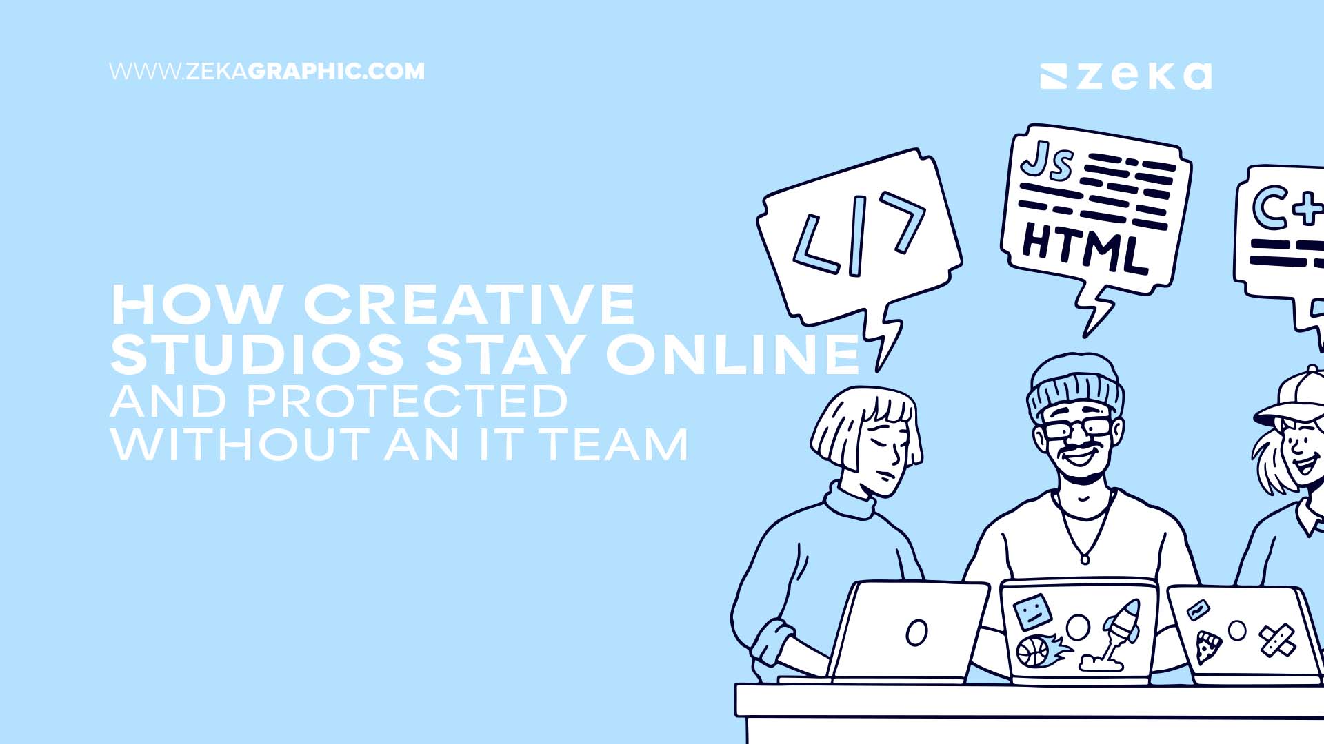 How Creative Studios Stay Online and Protected Without an IT Team