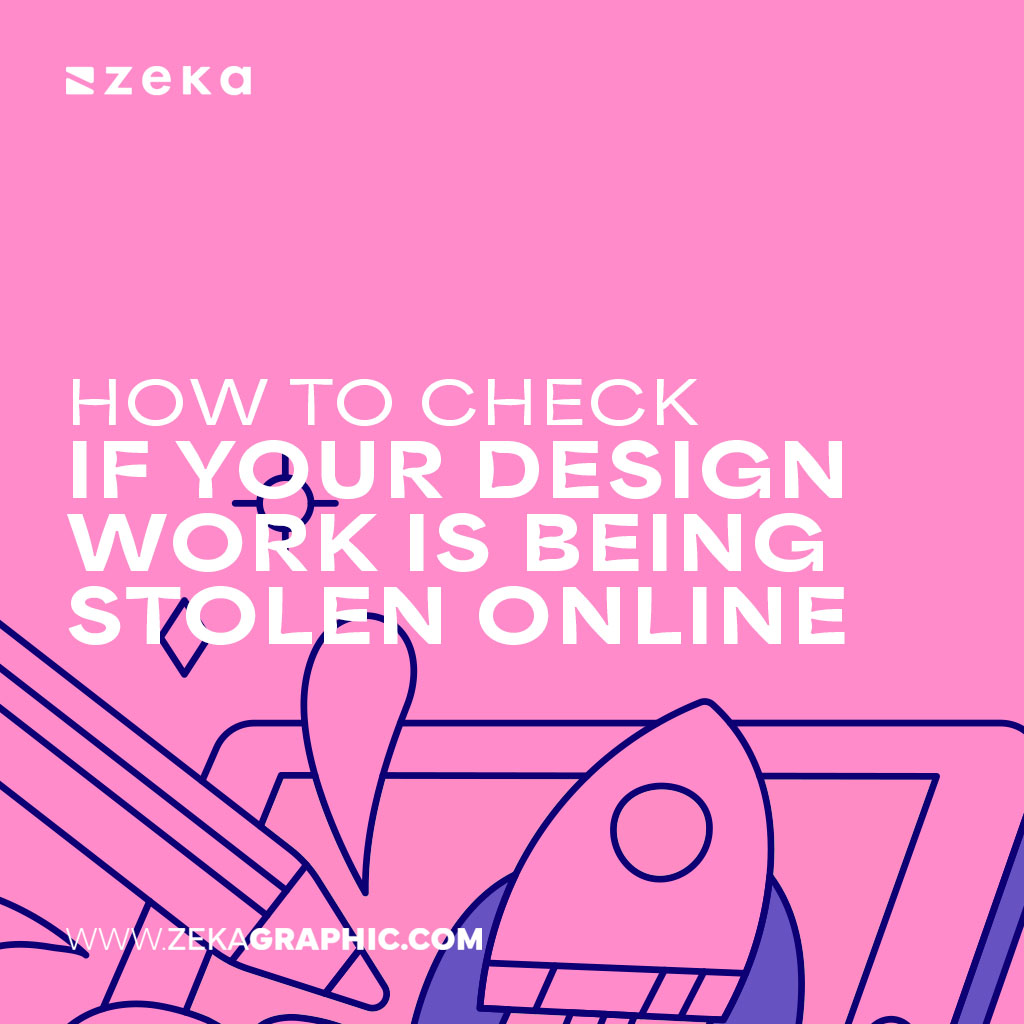 How to Check If Your Design Work Is Being Stolen