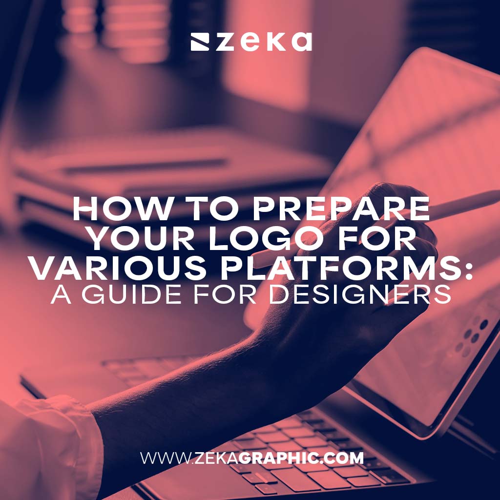 How to Prepare Your Logo for Various Platforms