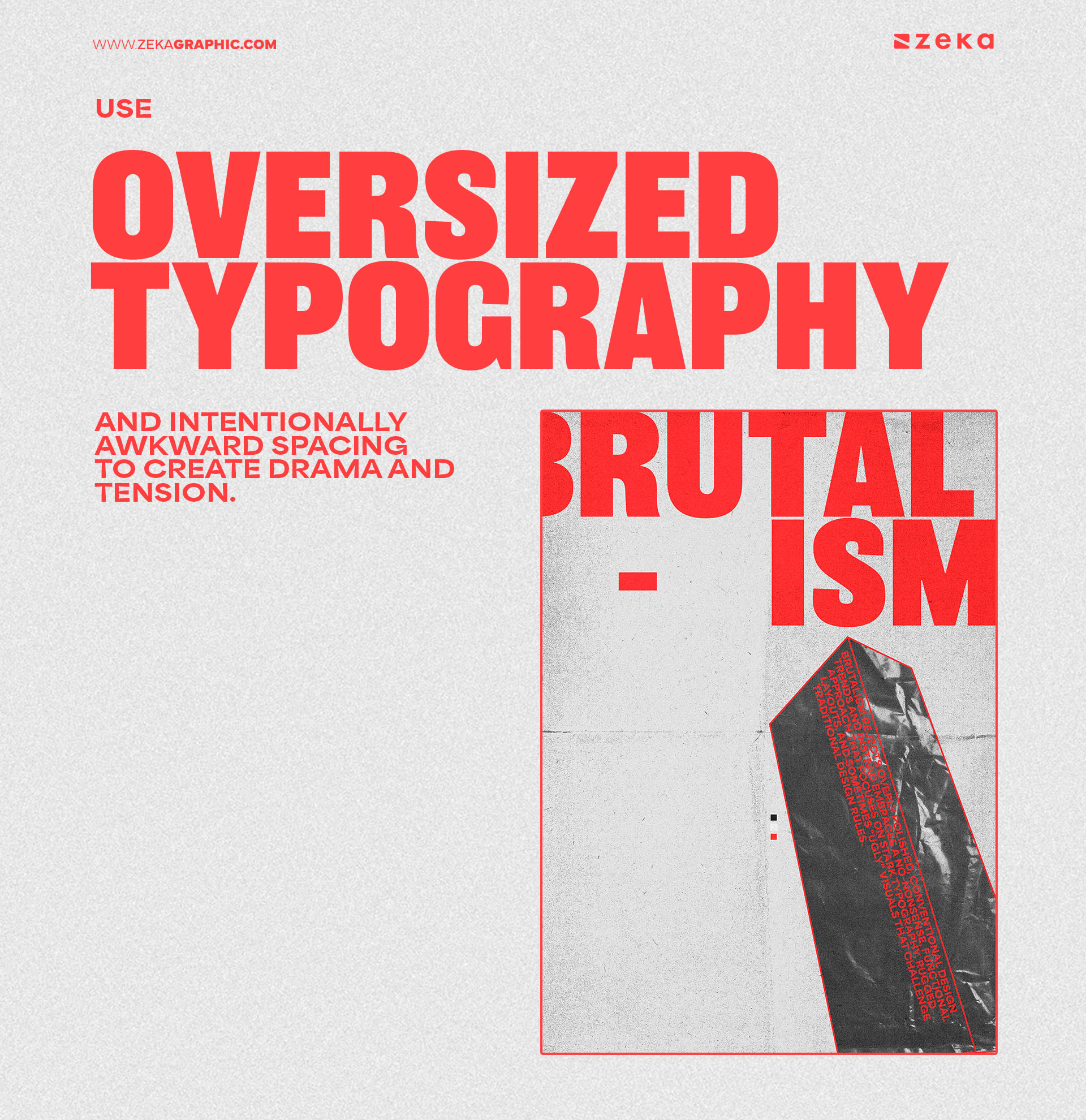 How to Use Brutalism Use oversized typography