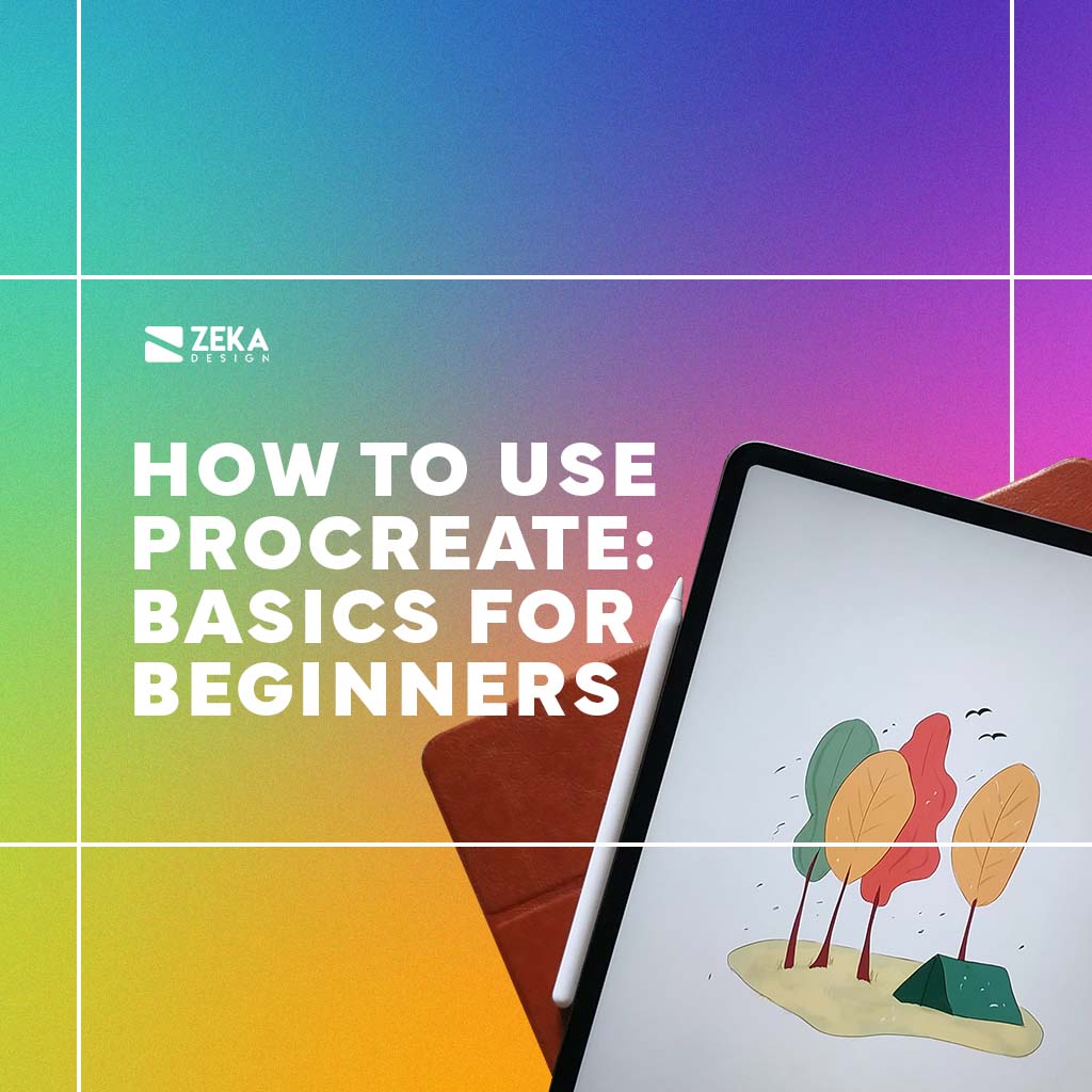how to use procreate basics for beginners