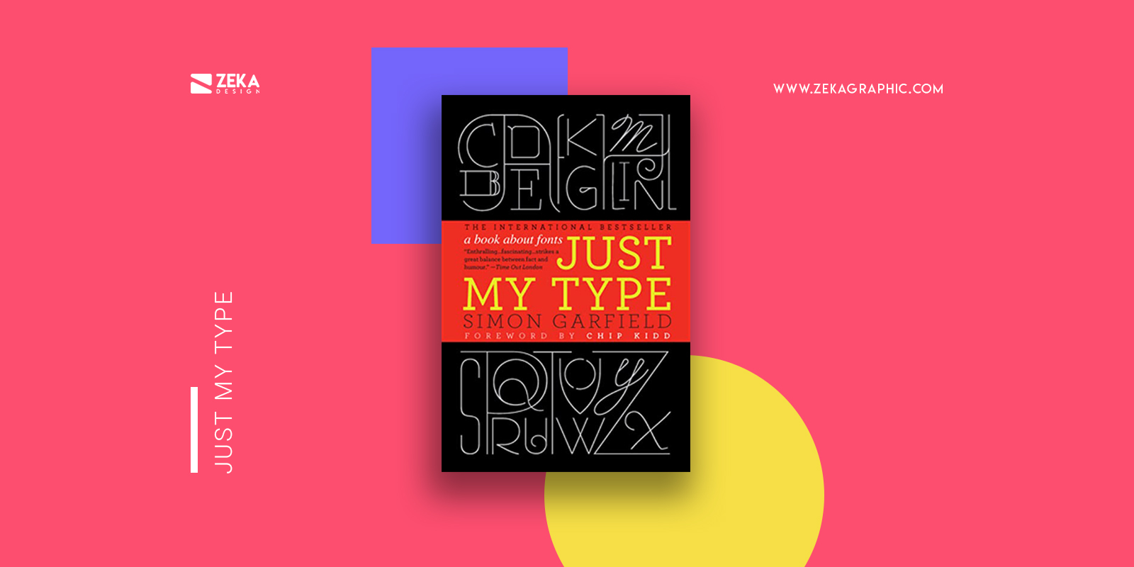 Just My Type Best Typography Design Books