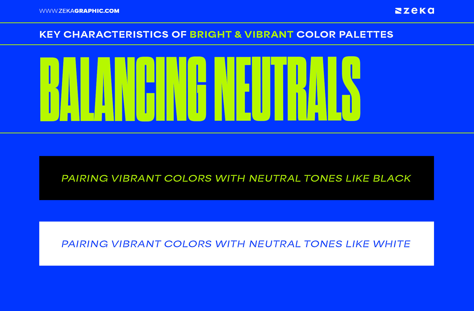 Key Characteristics of Bright and Vibrant Colors Balancing Neutrals