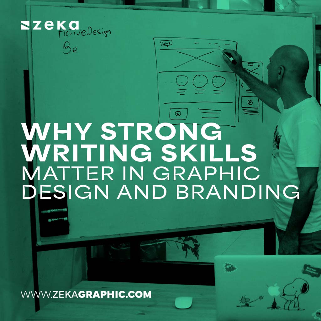 Strong Writing Skills Matter in Graphic Design and Branding