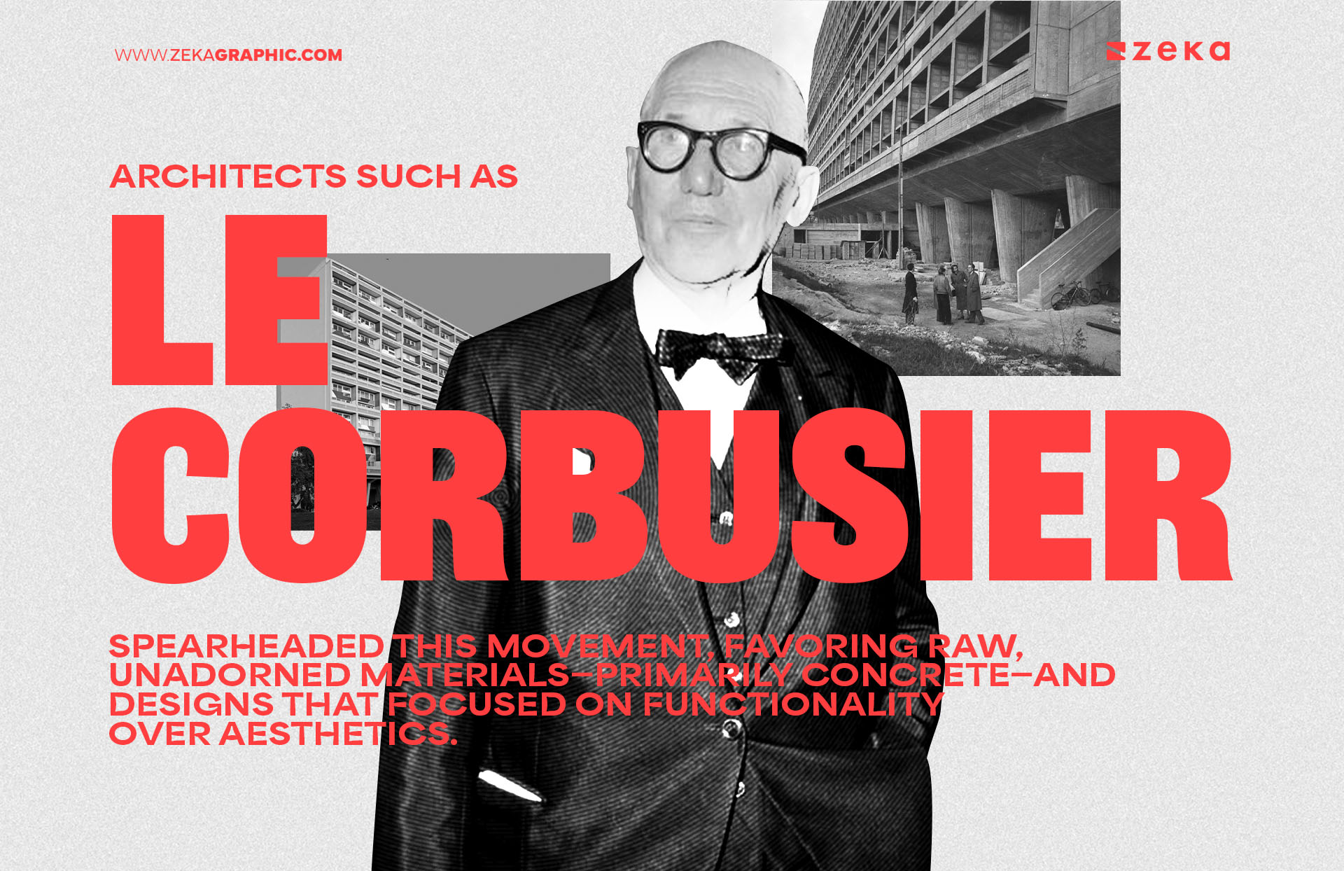 The importance of Le Corbusier in Brutalism