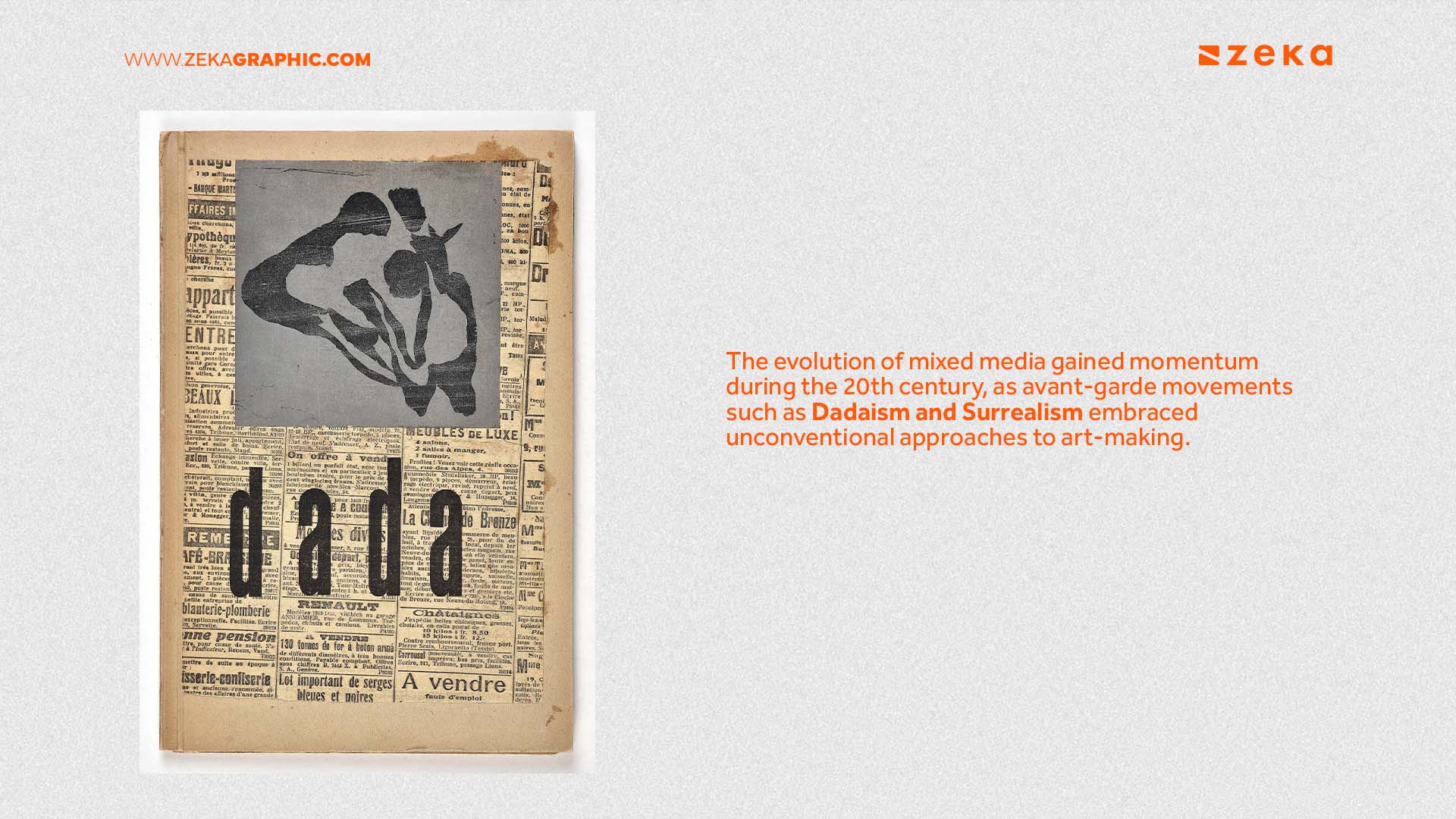 The influence of dadaism in Mixed Media