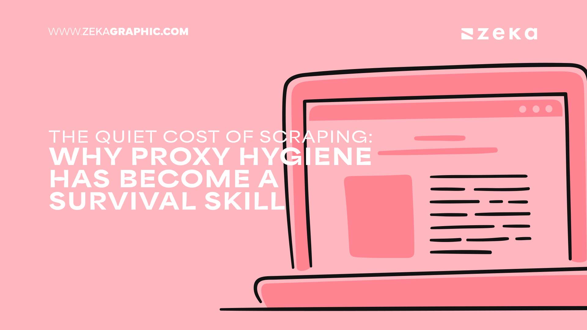 The Quiet Cost of Scraping Why Proxy Hygiene Has Become a Survival Skill