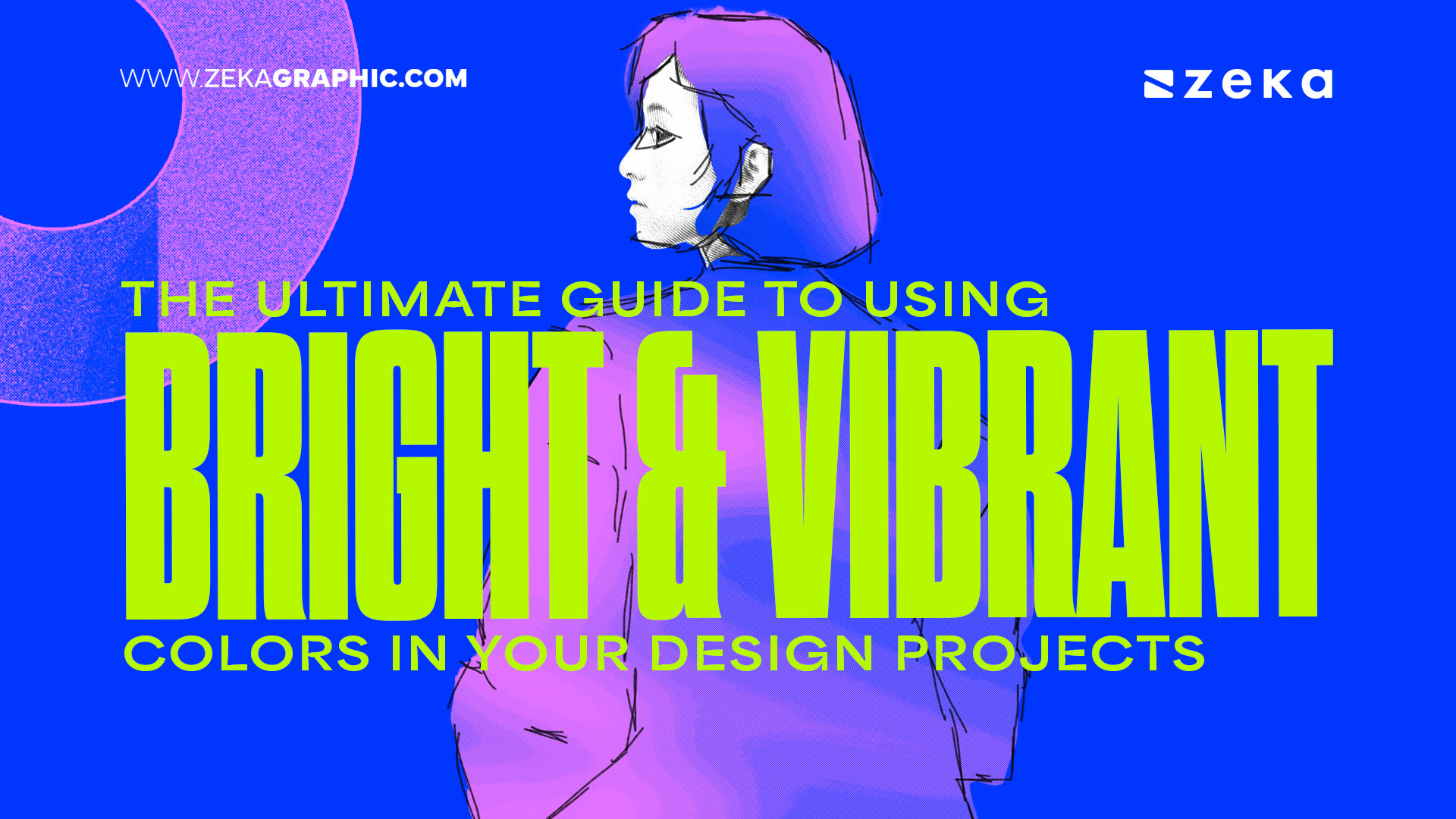 The Ultimate Guide to Using Bright and Vibrant Colors in Your Design Projects