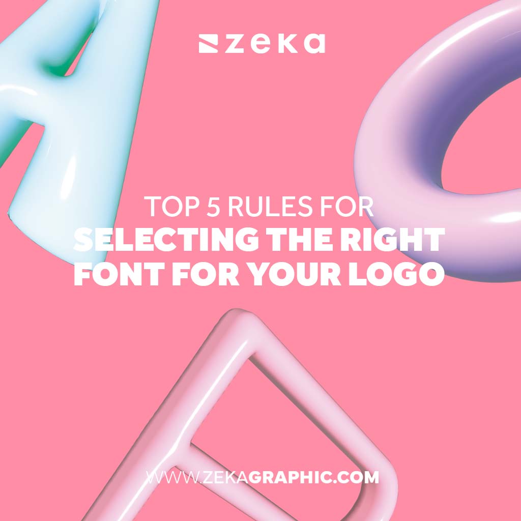 Top Rules for Selecting the Right Font for Your Logo