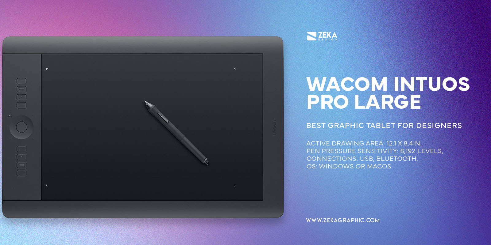Wacom Intuos Pro Large Best Graphic Tablet for Graphic Design