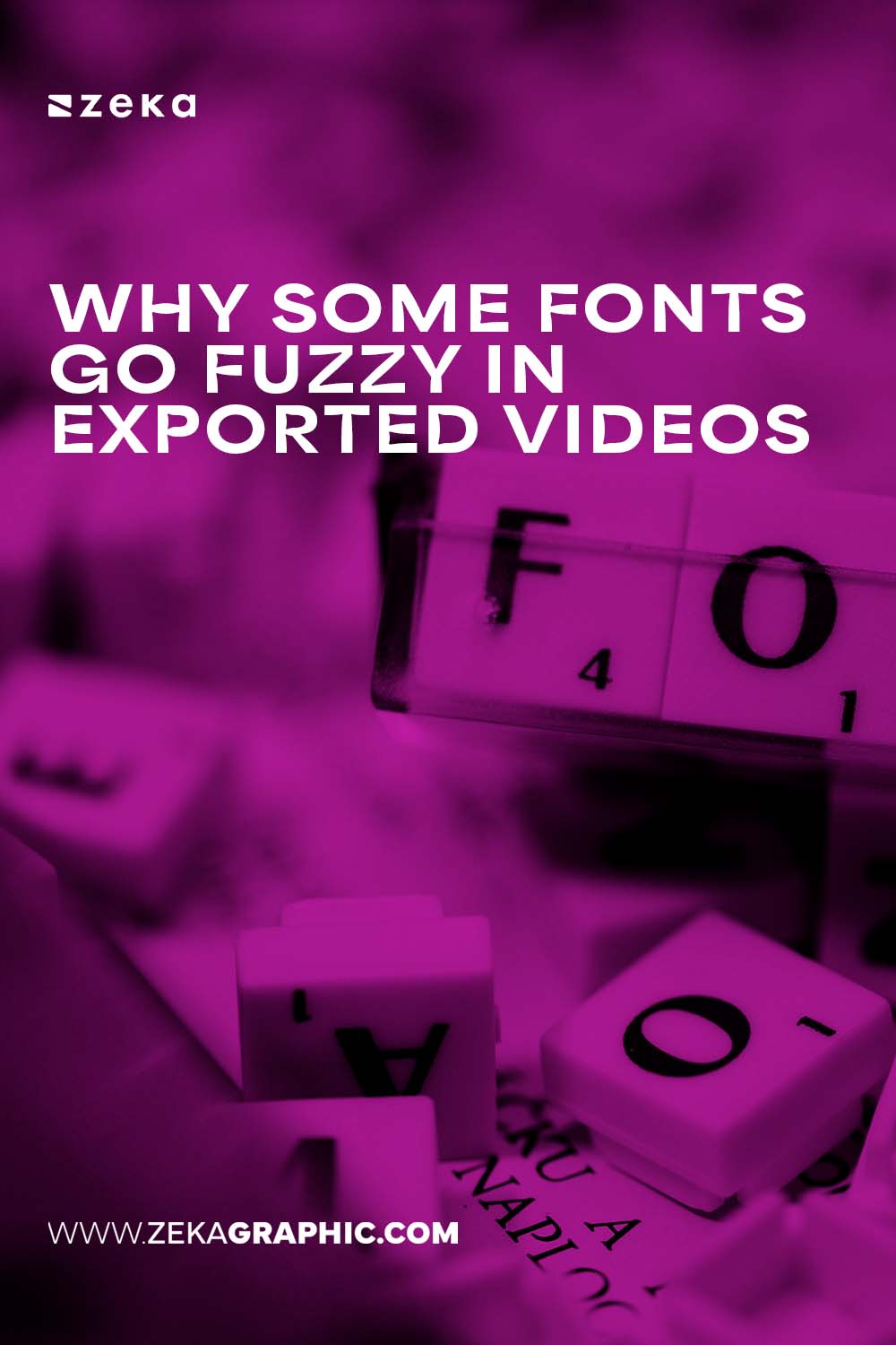 Why Fonts Go Fuzzy In Exported Videos