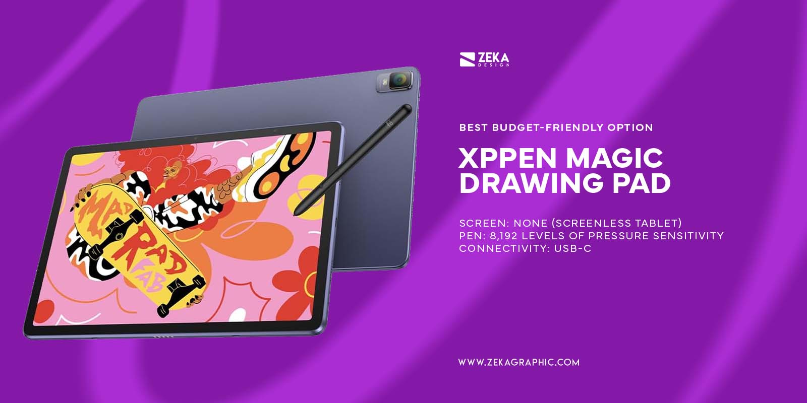 XPPen Magic Drawing Pad Best Budget-Friendly Option